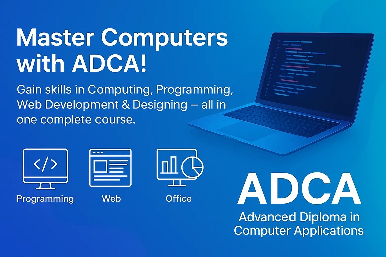 ADCA (Advanced Diploma in Computer Applications)